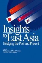 Insight to East Asia: Bridging the Past and Present